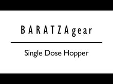 Load and play video in Gallery viewer, Baratza Single Dose Grinder Hopper
